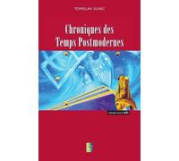 Chroniques Des Temps Postmodernes