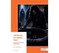 Chroniques des ténèbres - Tome 1 - Vincent Blènet - Nombre 7 - broché - Roman