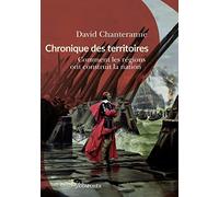 Chroniques des territoires David Chanteranne (Auteur)