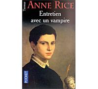 Chroniques des vampires, tome 1 : Entretien avec un vampire