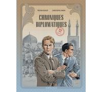 Chroniques diplomatiques – Tome 1 : Iran, 1953 – Le Lombard