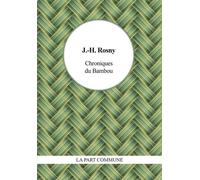 Chroniques Du Bambou