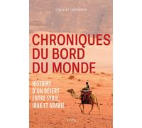 Chroniques du bord du monde Vincent Capdepuy (Auteur)