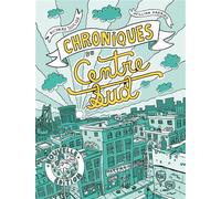 Chroniques du Centre-Sud - Nouvelle Edition - Richard Suicide - Pow Pow - broché - Bande dessinée