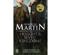 Chroniques du Chevalier errant - A Knight of the Seven Kingdoms George R.R. Martin (Auteur), Jean Sola (Traduction), Paul Benita (Traduction), Patrick Marcel (Traduction)