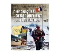 Chroniques du Débarquement et de la Libération