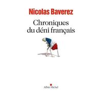 Chroniques Du Déni Français