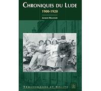 Chroniques du Lude 1900-1920
