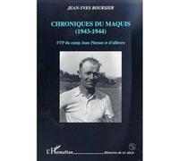 Chroniques du maquis (1943-1944) Jean-Yves Boursier (Auteur)
