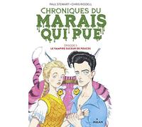 Chroniques du marais qui pue, Tome 05: Le vampire suceur de pouces