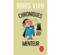 Chroniques du menteur - Boris Vian - Lgf - Poche - Livre