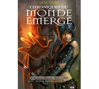 Chroniques du Monde Émergé – Tome 02 : Les nouvelles aventures de Nihal – Glénat