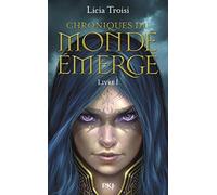 Chroniques du Monde Émergé - Tome 1: Nihal de la Terre du Vent