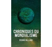 Chroniques du mondialisme