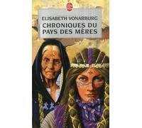 Chroniques du pays des mères