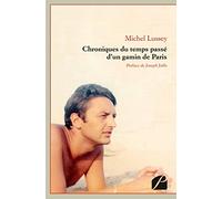 Chroniques du temps passé d'un gamin de Paris