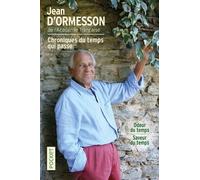Chroniques Du Temps Qui Passe - Odeur Du Temps - Saveur Du Temps