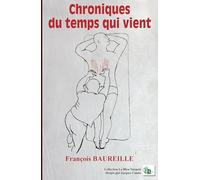 Chroniques du temps qui vient