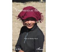 Alain Anziani – Chroniques du Tibet – Préface de Matthieu Ricard – Broché
