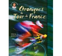 Chroniques Du Tour De France