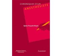 Chroniques d'un anesthésiste - Stéphanie Honoré - Medecine Science Publications - broché - Livre