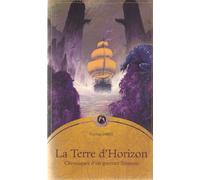 Chroniques d'un guerrier Sînamm, tome 2 : La Terre d'horizon