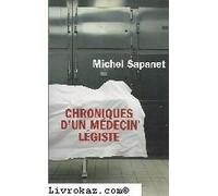 Chroniques D'un Médecin Légiste