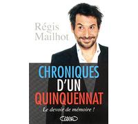 Chroniques d'un quinquennat. Le devoir de mémoire