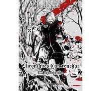 Chroniques d'un renégat: 1 : Redemption