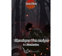 Chroniques d'un renégat: 2 : Damnation