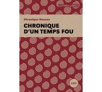 Chroniques d'un temps fou