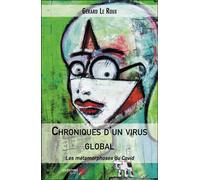 Chroniques D'un Virus Global