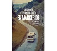 Chroniques d'une ambulancière en Margeride