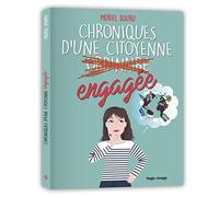Chroniques d'une citoyenne ordinaire engagée