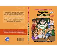 Chroniques d'une école en délire: Tome 2