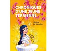 Chroniques d'une jeune terrienne Arnaud LegendreArnaud Legendre (Auteur)