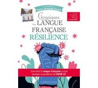 Chroniques d'une langue française en résilience - Bernard Cerquiglini - Larousse - broché - Méthode de langue
