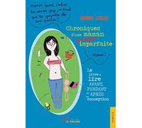 Chroniques d'une maman presque imparfaite