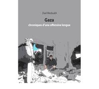 Chroniques d'une offensive longue à GAZA: Octobre 2023 - Septembre 2025
