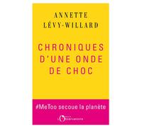 Chroniques d'une onde de choc. #MeToo secoue la planète - Jacques Duplessy - L'observatoire Eds De - broché - Essai