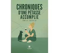 Chroniques d'une pétasse accomplie