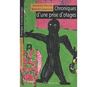 Chroniques d'une prise d'otages a la maternelle de Neuilly