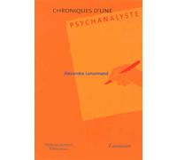 Chroniques d'une psychanalyste Stéphanie Honoré (Auteur), Alexandra Lenormand (Auteur)