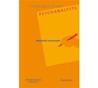Chroniques D'une Psychanalyste