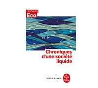 Chroniques d'une société liquide