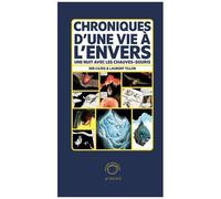 Sébastien Cazes & Laurent Tillon – Chroniques d'une vie à l'envers: Une nuit avec les chauves-souris