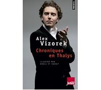 Chroniques en Thalys - Alex Vizorek - Points - Poche - Anthologie