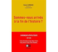 Chroniques géopolitiques 2019-2020 Roland Lombardi (Auteur)