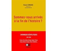 Chroniques géopolitiques 2019-2020 Roland Lombardi (Auteur)