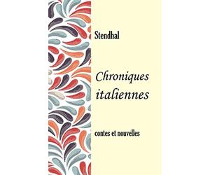 Chroniques italiennes: contes et nouvelles